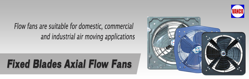 Fixed Blades Axial Flow Fans